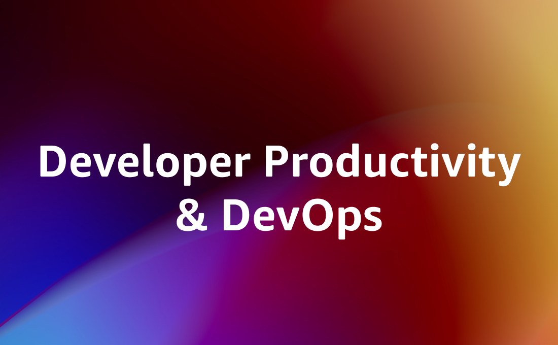 Developer Productivity & DevOps (DOP)